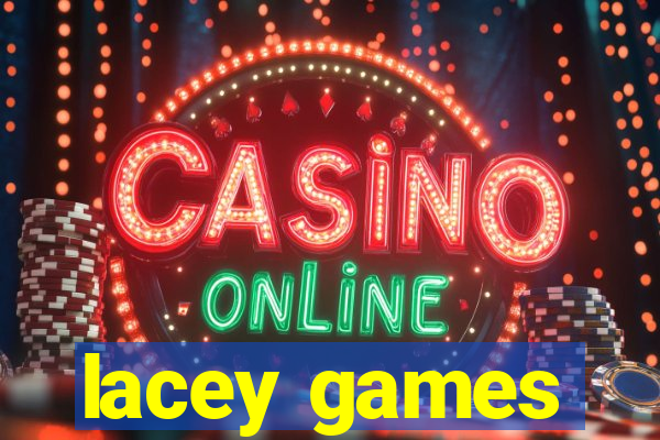 lacey games